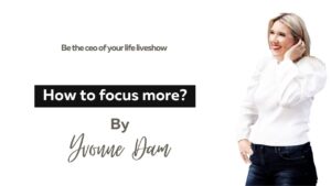 How to focus more